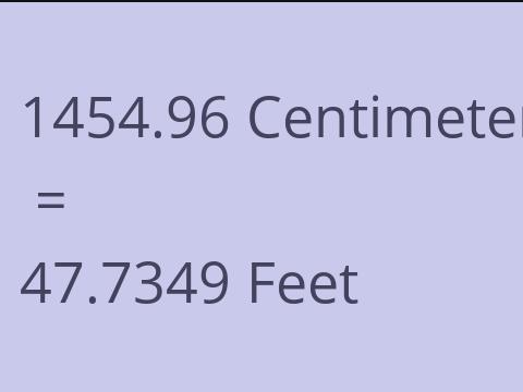 1454.96 CM TO FEET