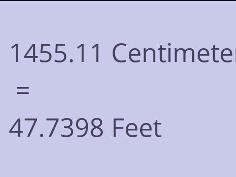 1455.11 CM TO FEET