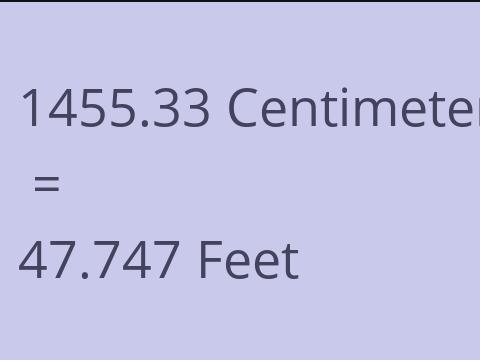 1455.33 CM TO FEET