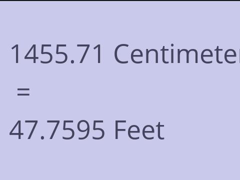 1455.71 CM TO FEET