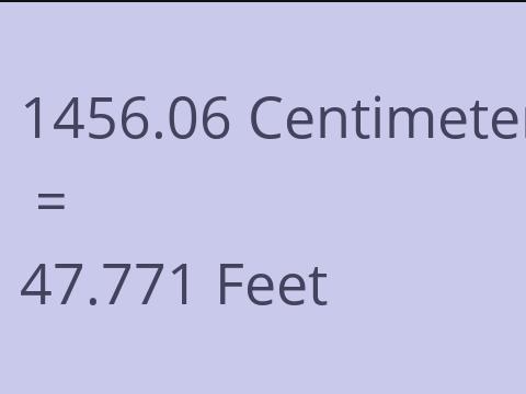 1456.06 CM TO FEET