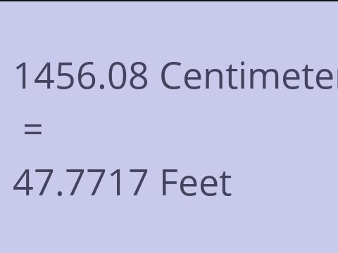 1456.08 CM TO FEET