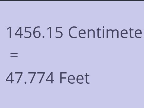 1456.15 CM TO FEET