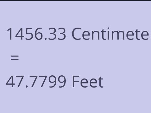 1456.33 CM TO FEET