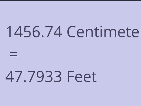 1456.74 CM TO FEET