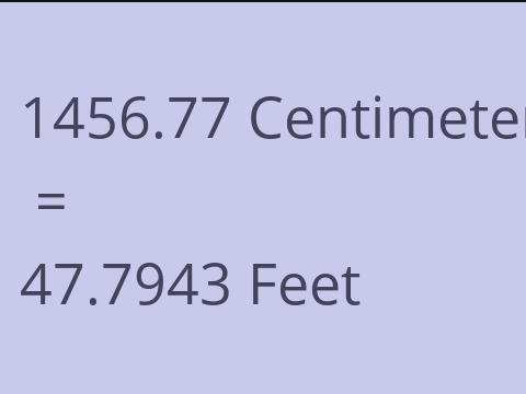 1456.77 CM TO FEET