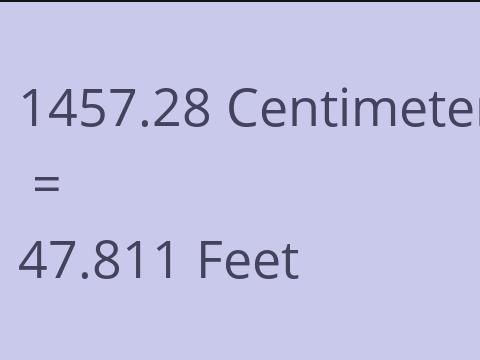 1457.28 CM TO FEET