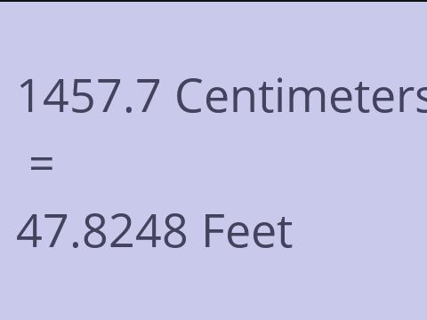 1457.7 CM TO FEET