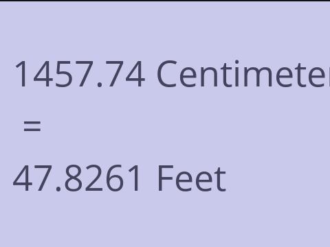 1457.74 CM TO FEET