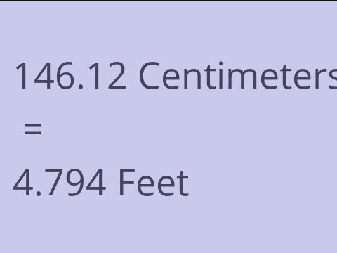 146.12 CM TO FEET