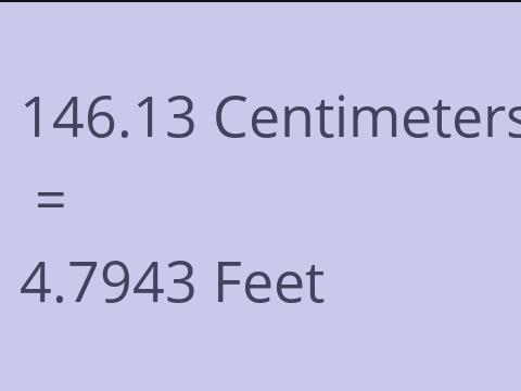 146.13 CM TO FEET