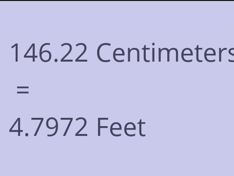 146.22 CM TO FEET