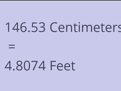 146.53 CM TO FEET