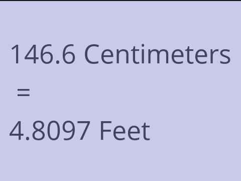 146.6 CM TO FEET