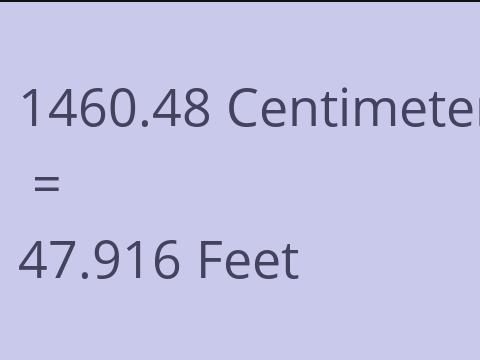 1460.48 CM TO FEET