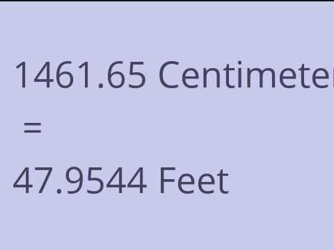 1461.65 CM TO FEET