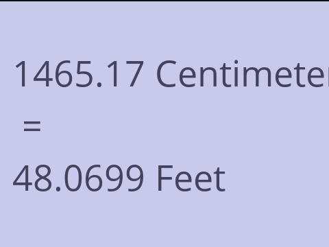 1465.17 CM TO FEET