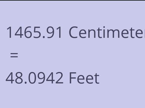 1465.91 CM TO FEET