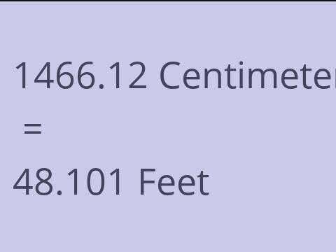 1466.12 CM TO FEET