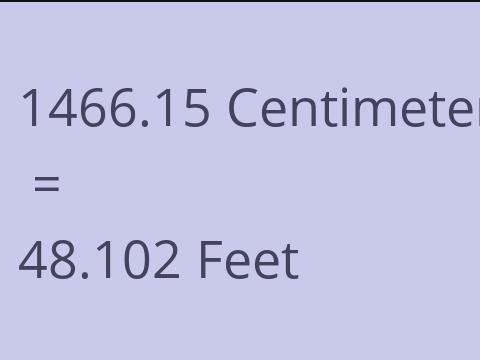 1466.15 CM TO FEET