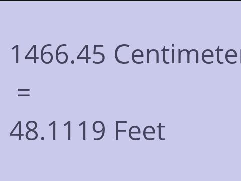 1466.45 CM TO FEET