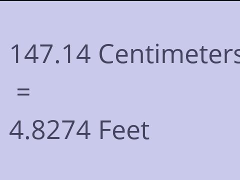 147.14 CM TO FEET