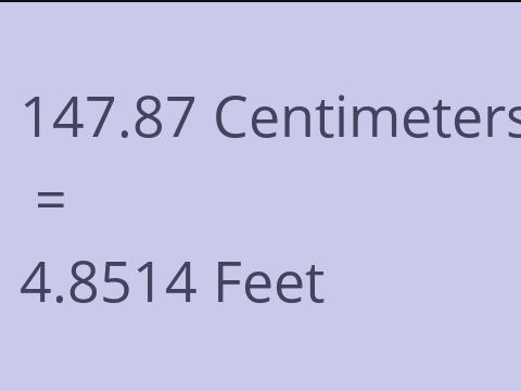 147.87 CM TO FEET