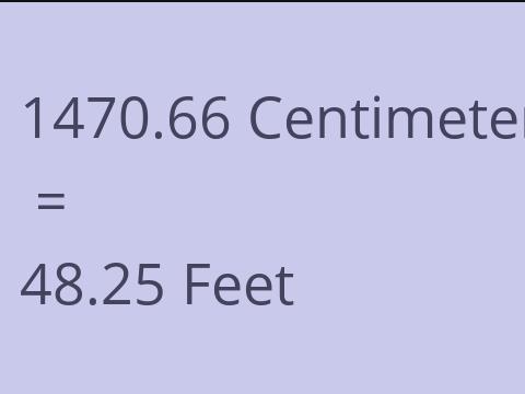 1470.66 CM TO FEET