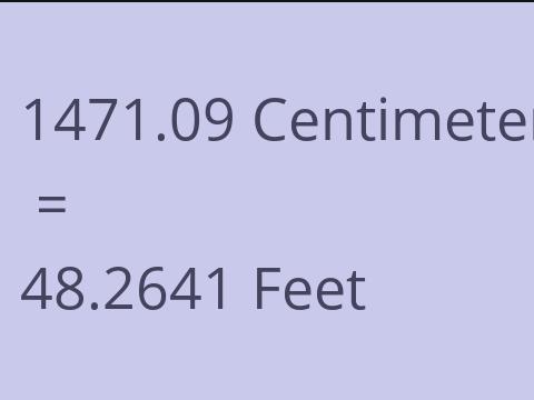 1471.09 CM TO FEET