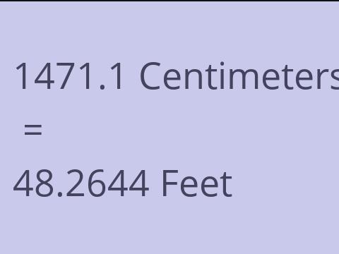 1471.1 CM TO FEET