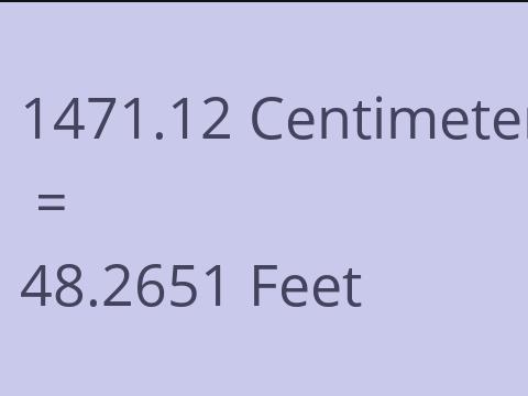 1471.12 CM TO FEET