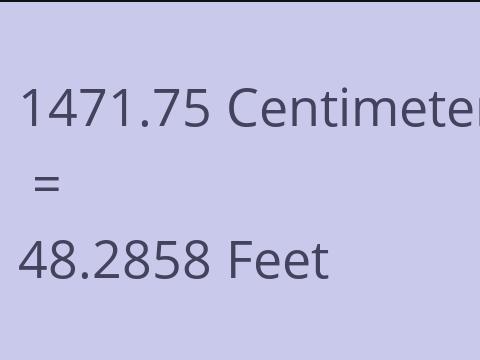 1471.75 CM TO FEET