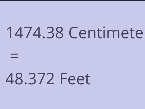 1474.38 CM TO FEET