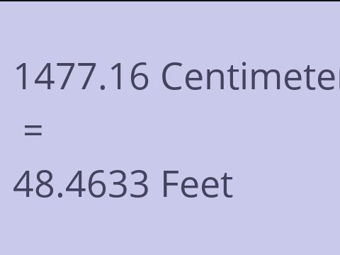 1477.16 CM TO FEET