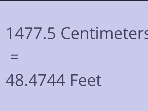 1477.5 CM TO FEET