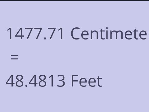 1477.71 CM TO FEET