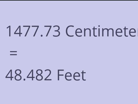 1477.73 CM TO FEET