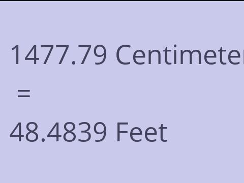 1477.79 CM TO FEET