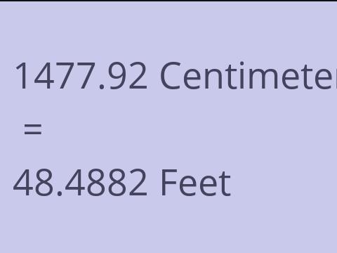 1477.92 CM TO FEET