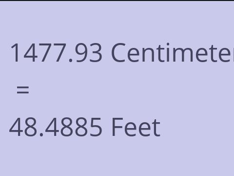 1477.93 CM TO FEET