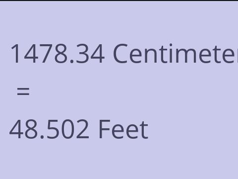 1478.34 CM TO FEET