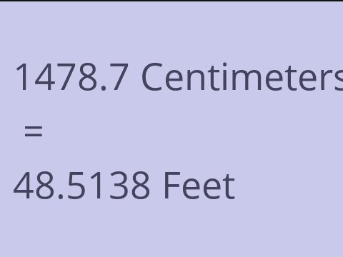 1478.7 CM TO FEET