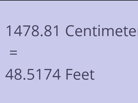 1478.81 CM TO FEET