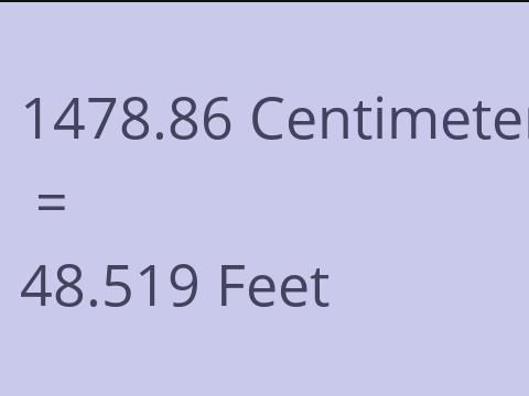 1478.86 CM TO FEET