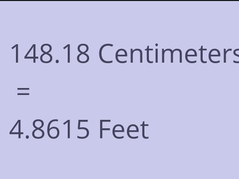 148.18 CM TO FEET