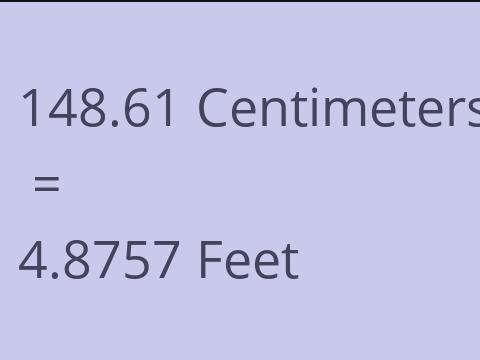 148.61 CM TO FEET