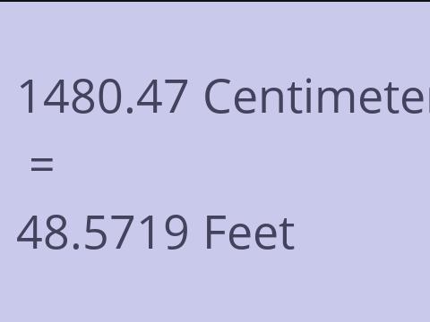 1480.47 CM TO FEET