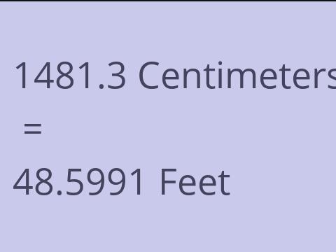 1481.3 CM TO FEET