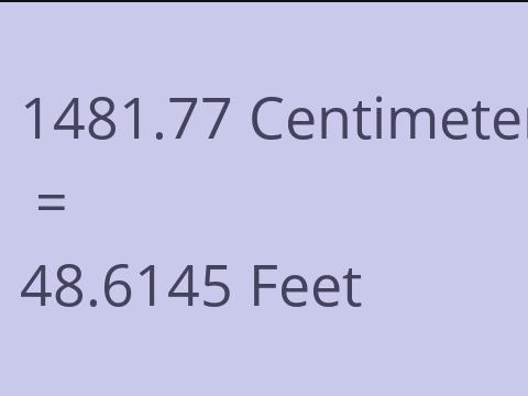 1481.77 CM TO FEET