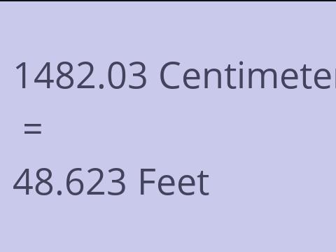 1482.03 CM TO FEET